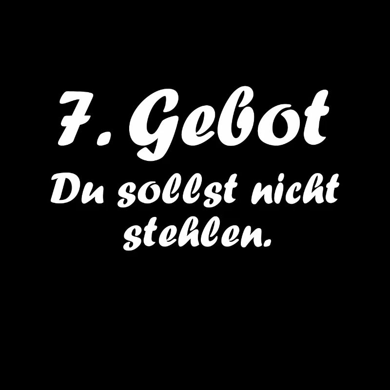 7. Gebot Du sollst nicht stehlen Christ Glaube