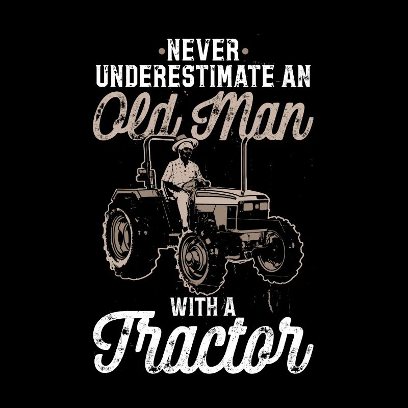 Never underestimate an old man with a tractor