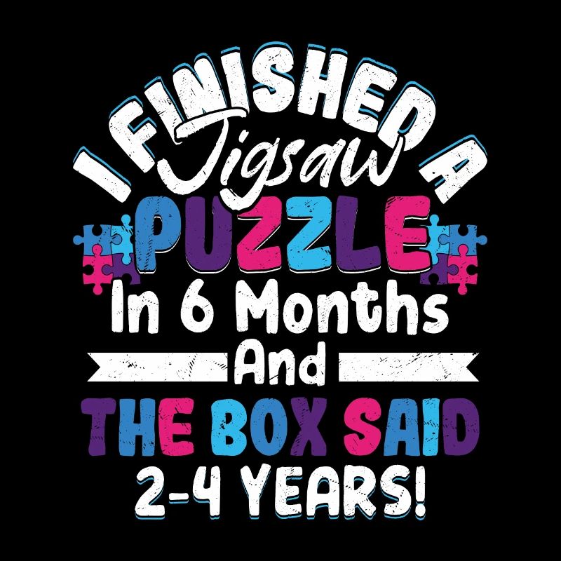 I Finished A Jigsaw Puzzle Solving Piece