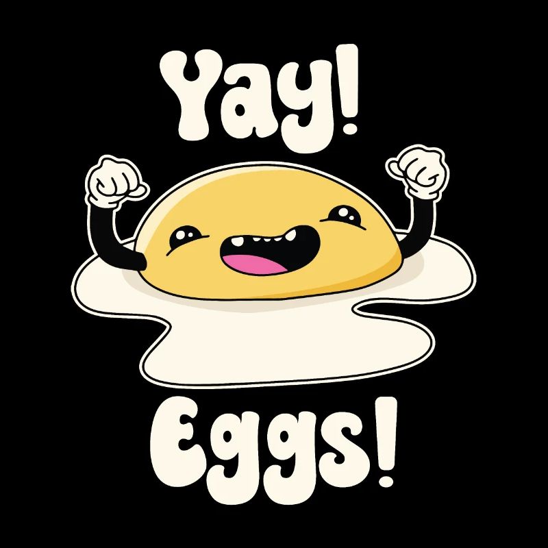 Yay Eggs