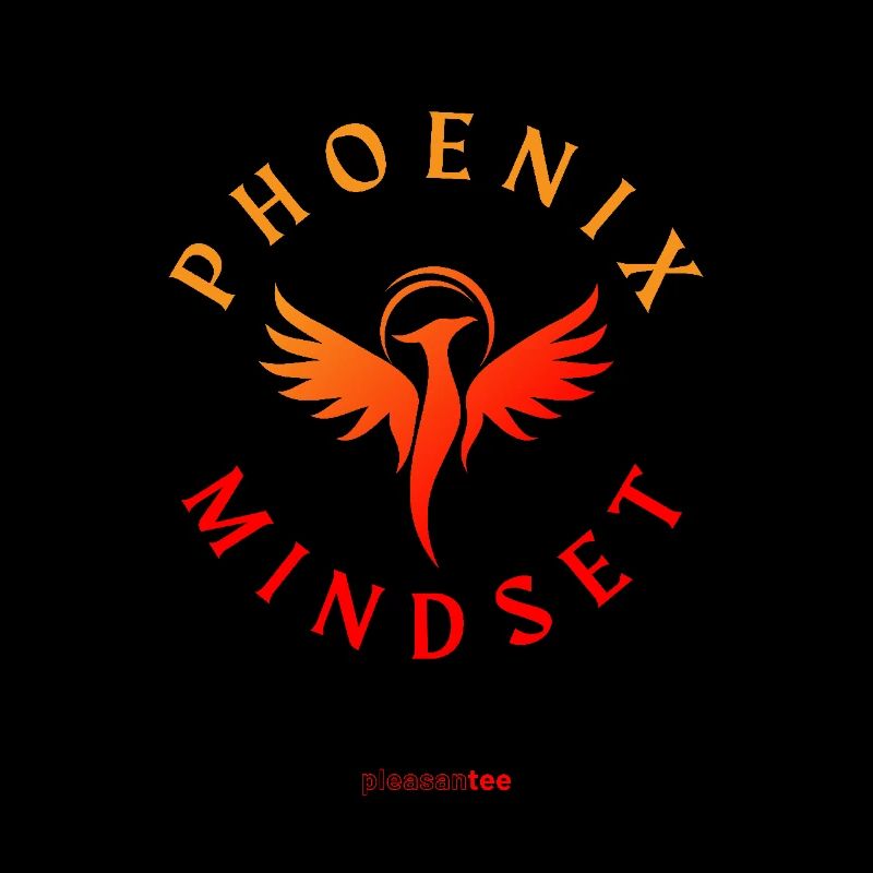 Phoenix Mindset