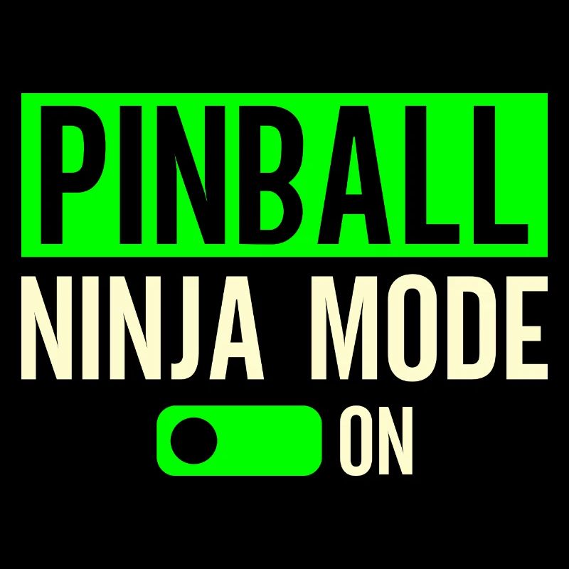 Pinball Ninja Mode On