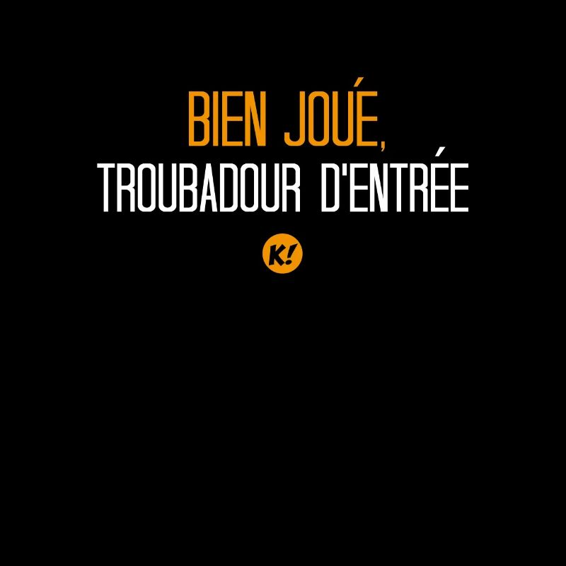 Well done, troubadour from the start!