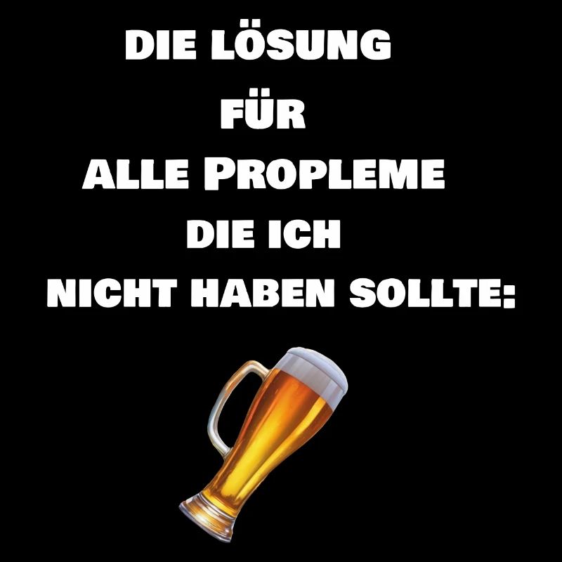 The solution to all problems: beer