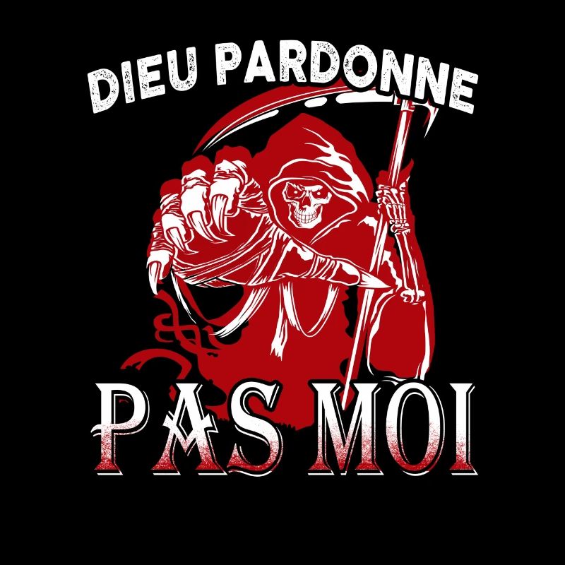 DIEU PARDONNE PAS MOI TSHIRT