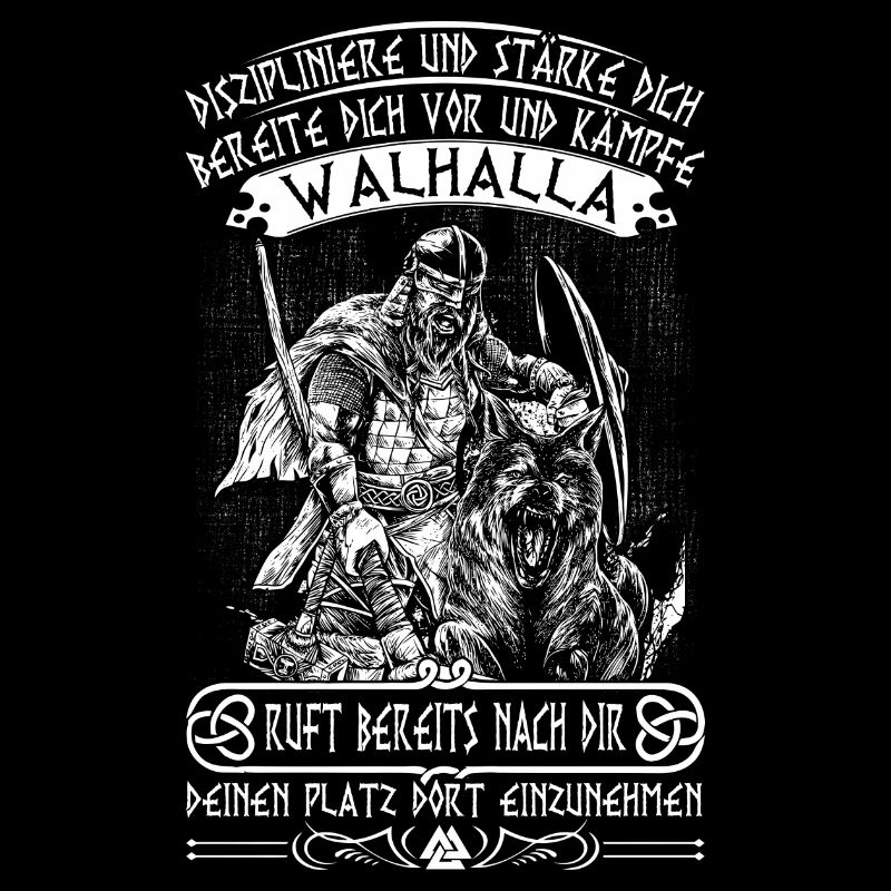 Walhalla ruft nach dir