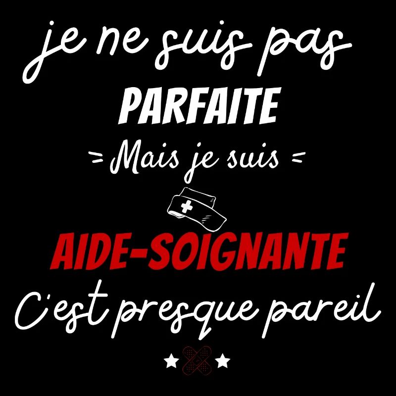 pas parfaite aide soignante cadeau aide soignante