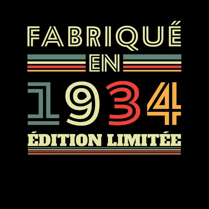 Fabriqué En 1934 Édition Limitée