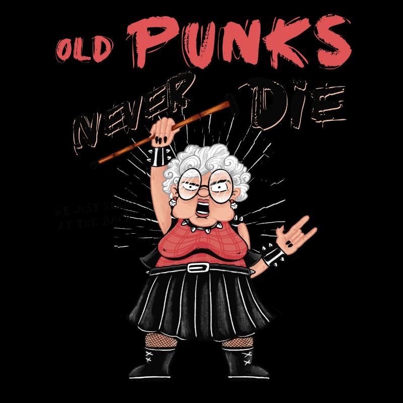 Old Punks Never Die - Punk Rock - This Grandma