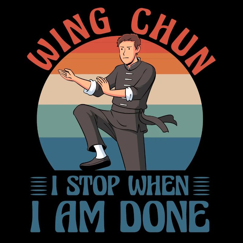 Wing Chun I stop when I am done