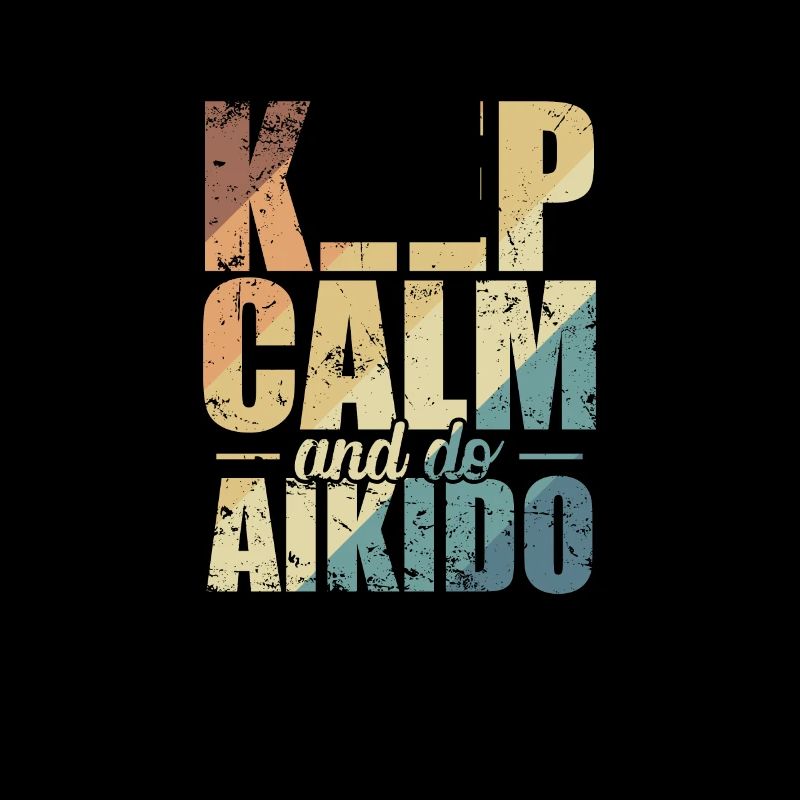 Restez calme et faites de l’Aïkido