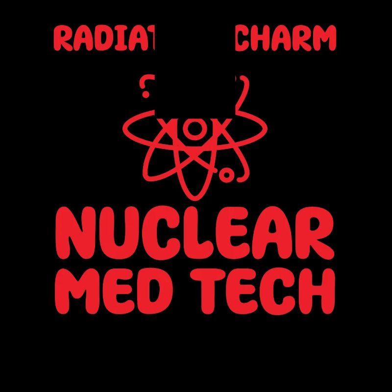 Nuklearmedizinischer Technologe Humor