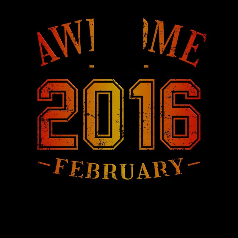 Février 2016 - Anniversaire en février Génial