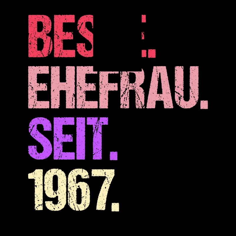 Valentinstag Beste Ehefrau Seit 1967