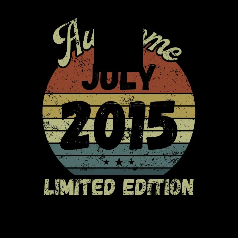 Awesome since July 2015 - Geburtstag