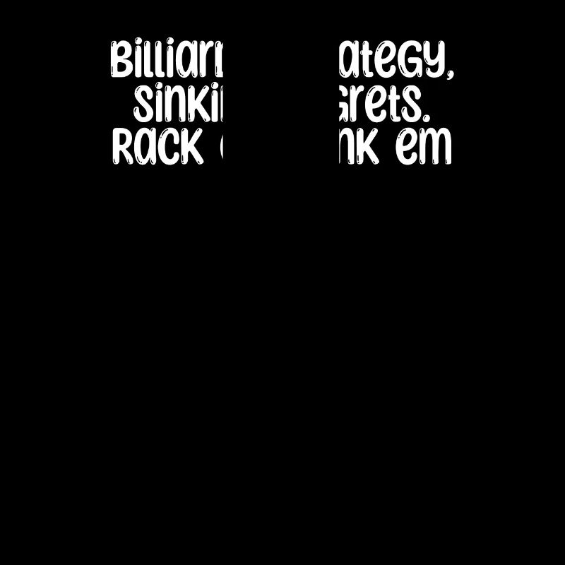 Billard - Billiards: strategy, sinking regrets.