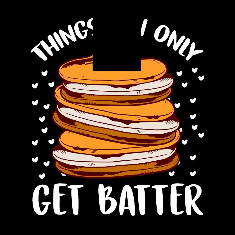 Things Can Only Get Batter Pancake
