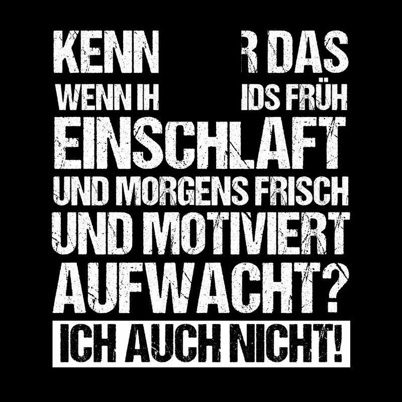 Faulenzer Langschläfer Motivation