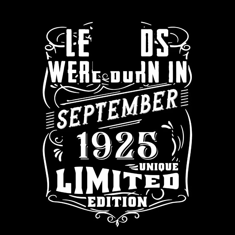 Anniversaire Septembre 1925 Edition Limitée Légende