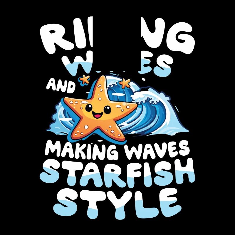 Riding Waves And Making Waves Starfish Style