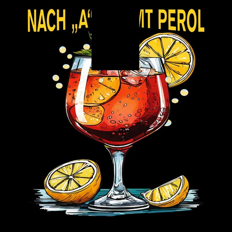 GETRÄNK NACH A KOMMT PEROL
