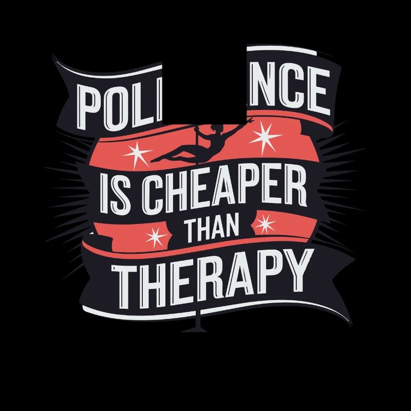 Pole Dance Is Cheaper Than Therapy