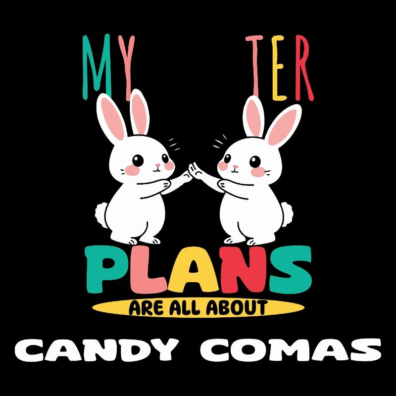 My Easter Plans Are All About Candy Comas
