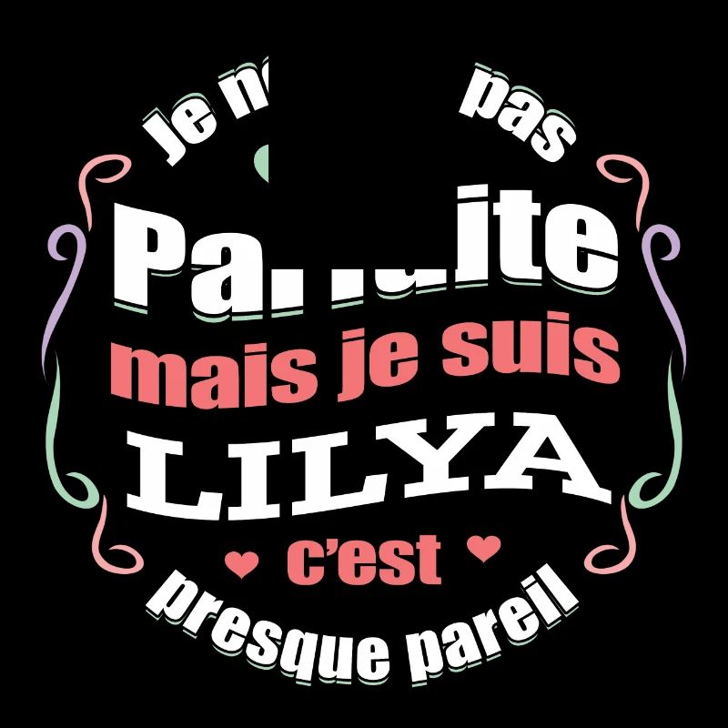 LILYA PARFAITE - PRENOM LILYA