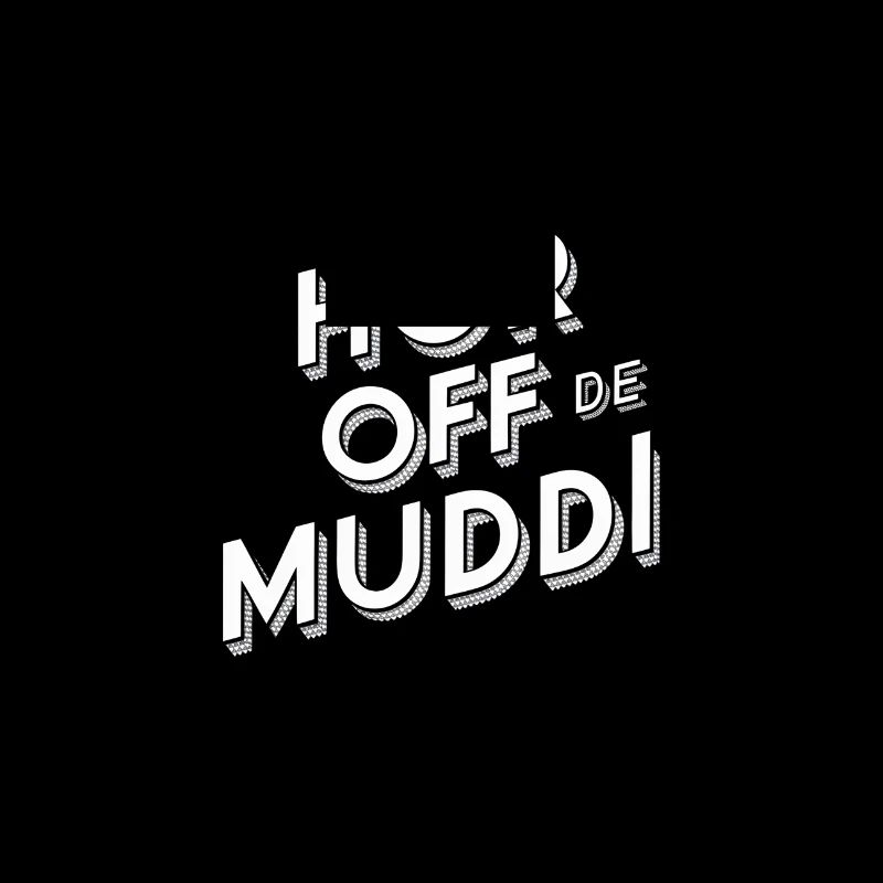 Dialecte saxon Hör off de muddi