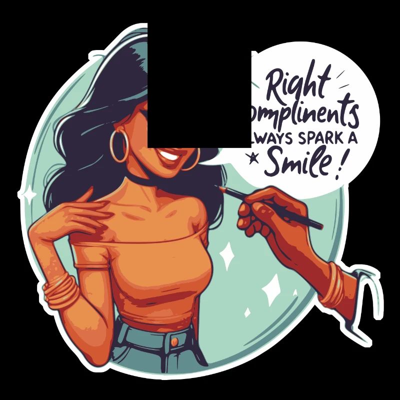 Right compliments always spark a smile