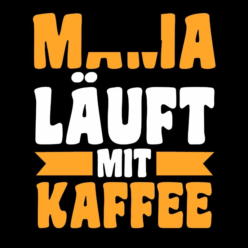 Kaffee Mutter Team Mama