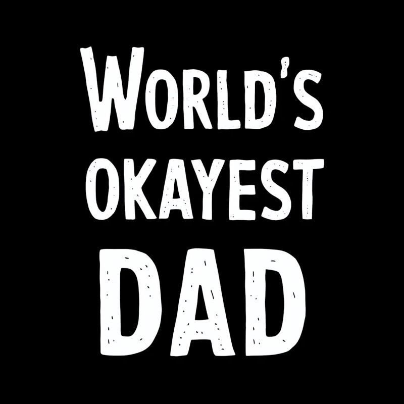 Weltbester Okayester Papa