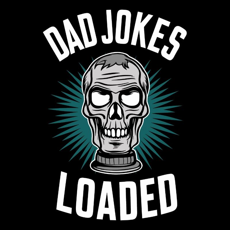 Dad Jokes Loaded Skull Motif