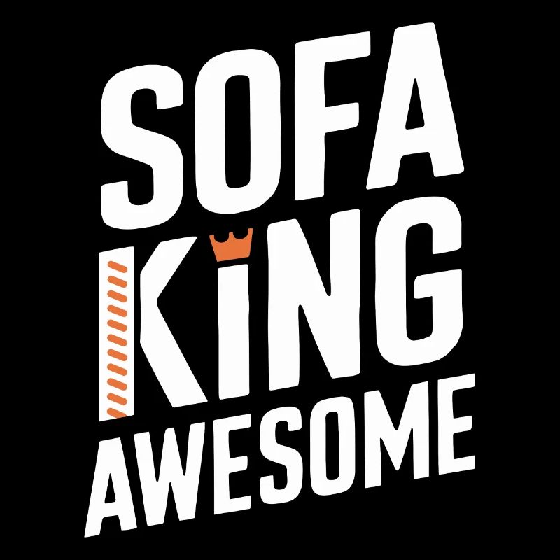 Sofa King Awesome Graphics