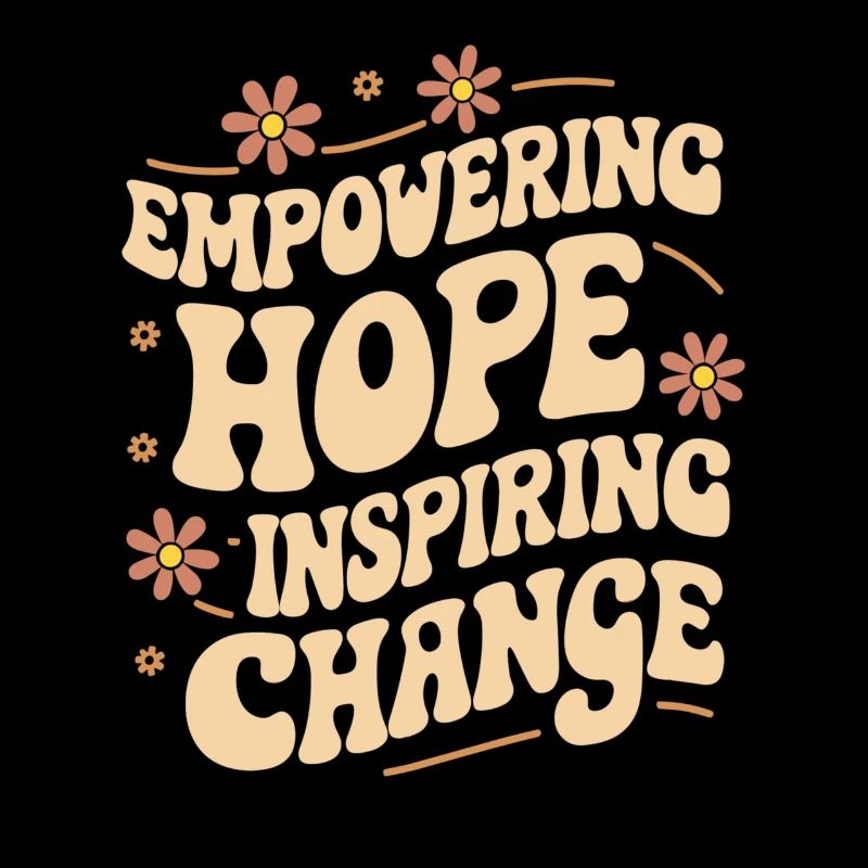 Empowering Hope Inspiring Change Social Work