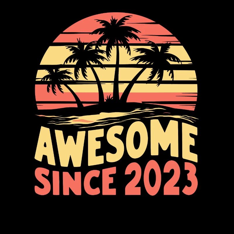 Awesome Seit 2023 Geburtstag