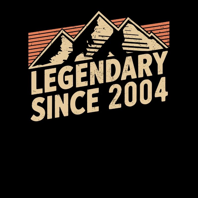 Legendary since 2004 Birthday