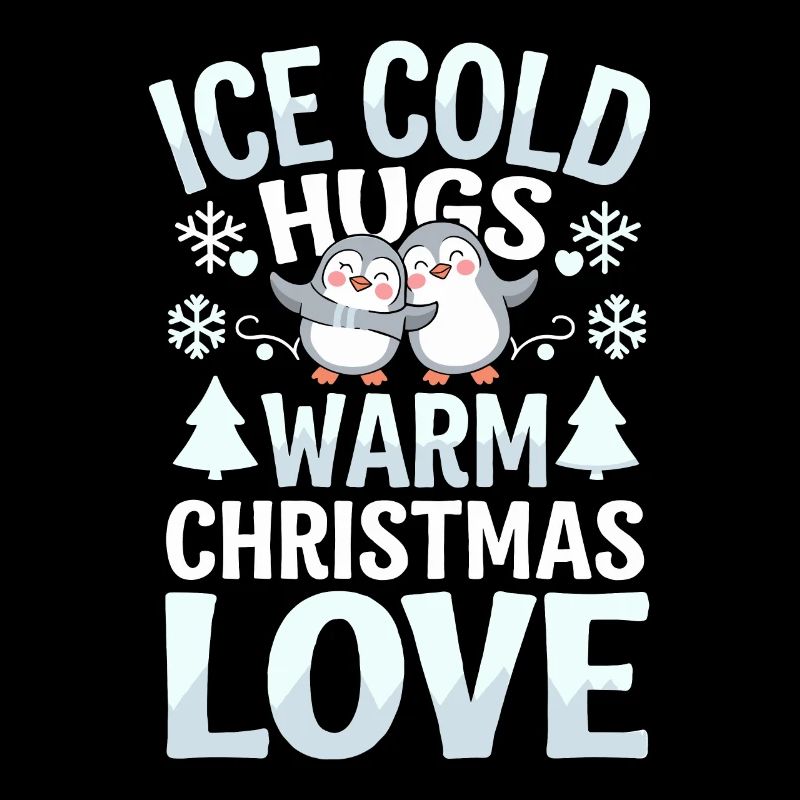 Penguin Christmas Icy Cold Hugs Warmth