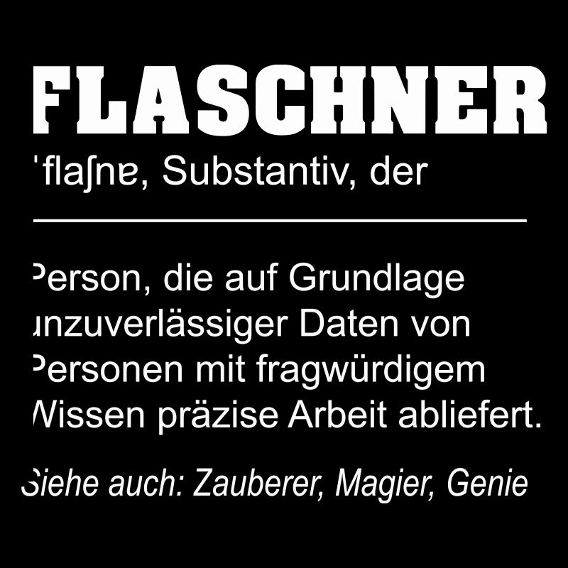 Flaschner lustige Definition