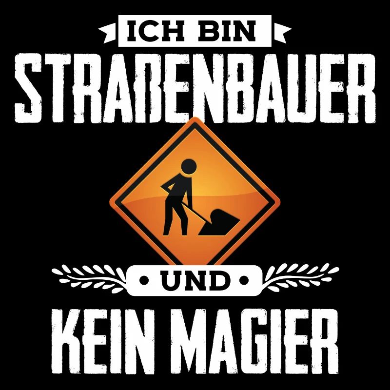 Ich bin Straßenbauer
