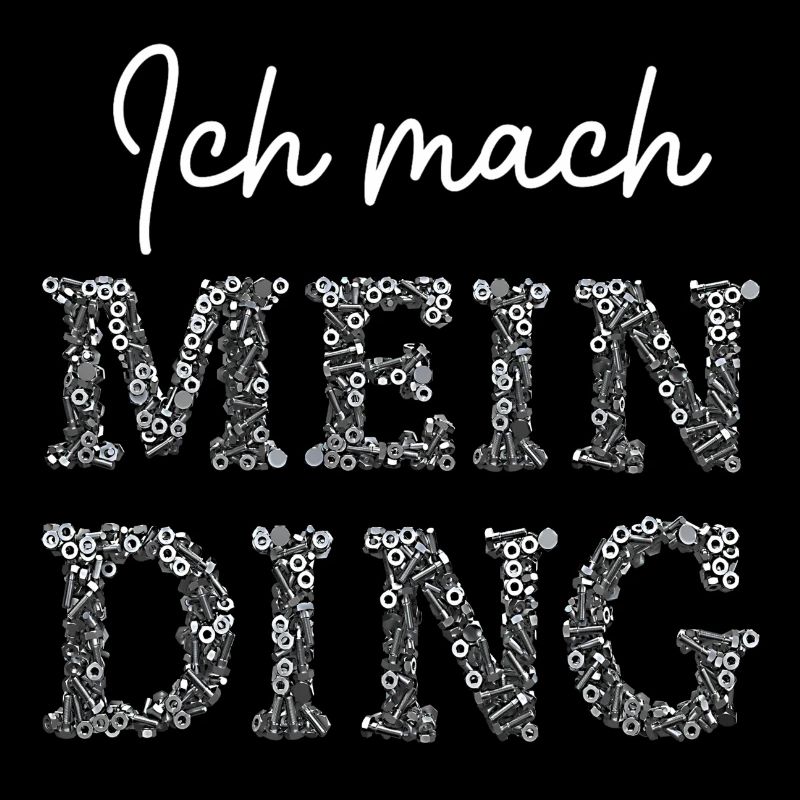 Statement-Shirt: Ich mach mein Ding