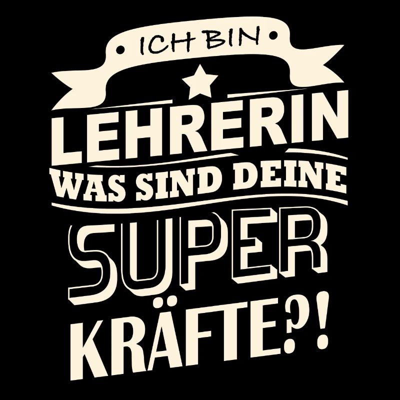 Ich bin Lehrerin - Was sind deine Superkräfte?!