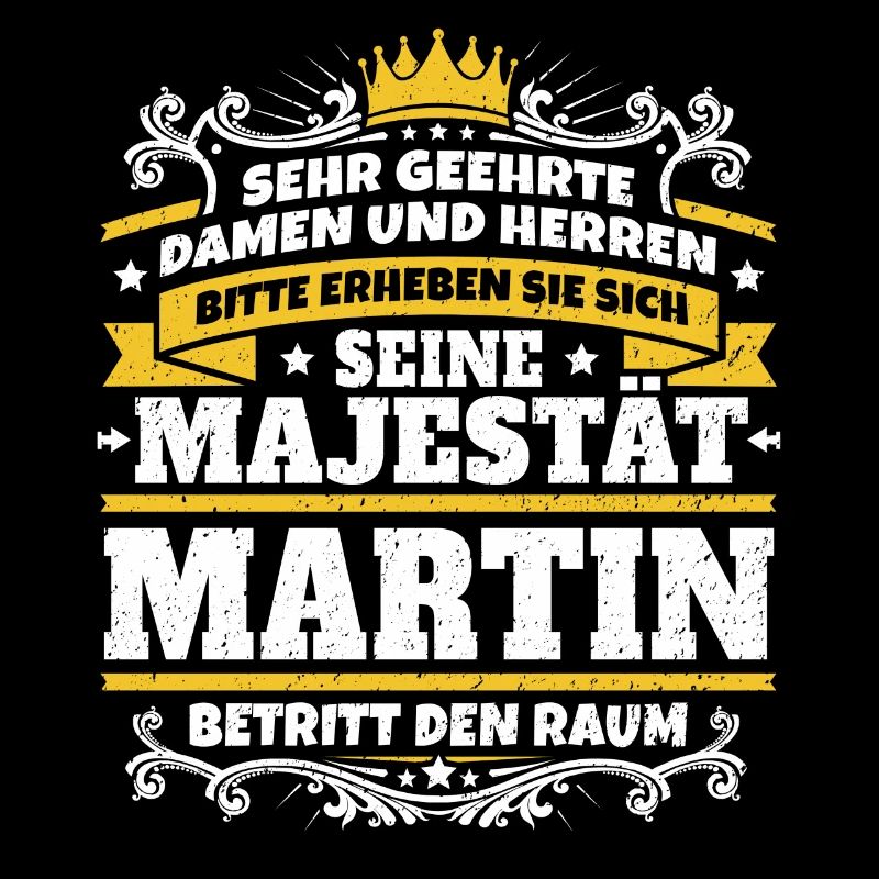 Sa Majesté Martin