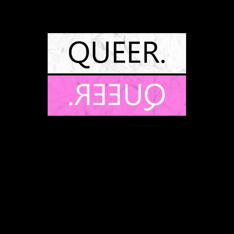 Queer. - Statement design and gift idea