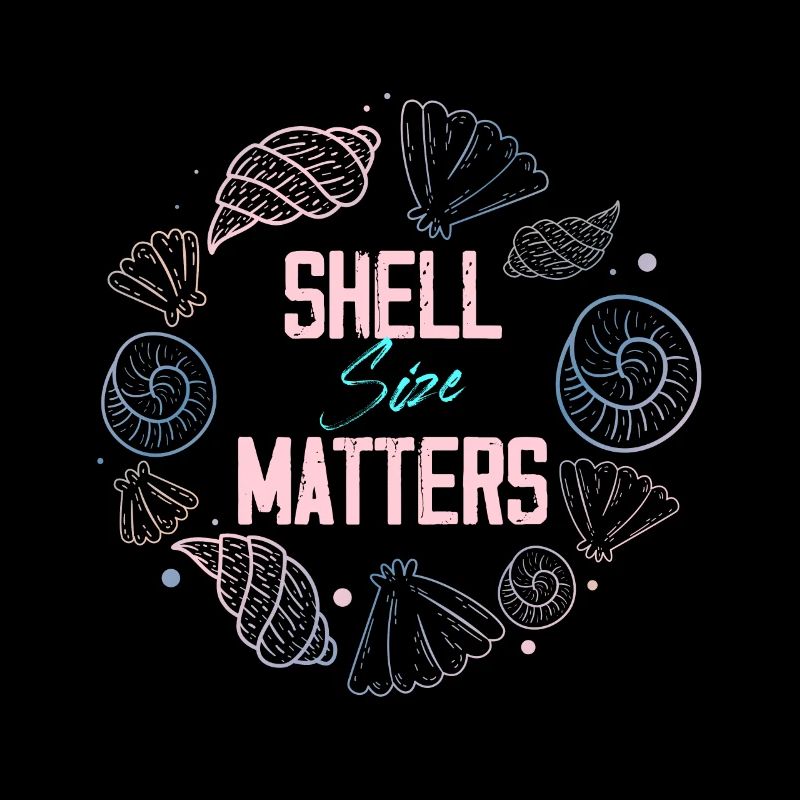 shell size matters Design for a shell enthusiast