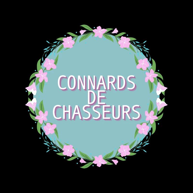 C*nnards de chasseurs