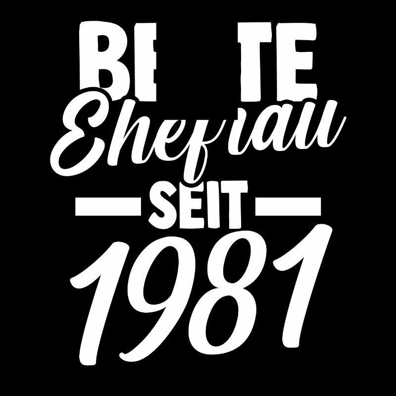 Valentinstag Beste Ehefrau Seit 1981