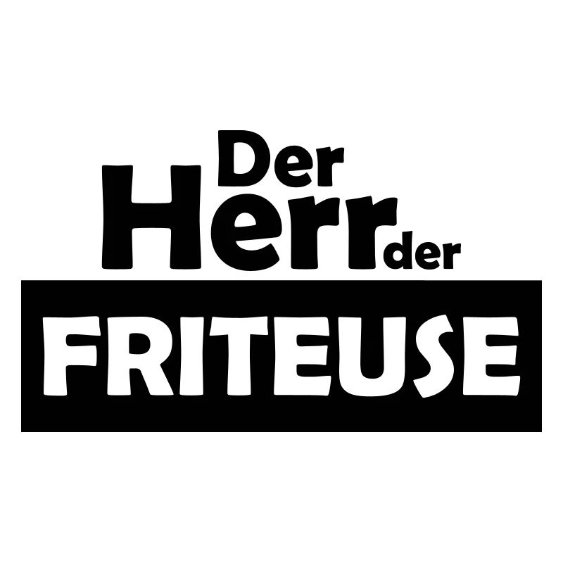 der herr der friteuse