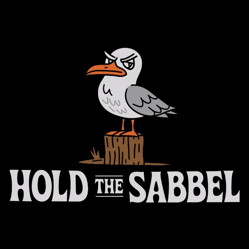  Hold The Sabbel Möwe Norddeutsch Plattdeutsch