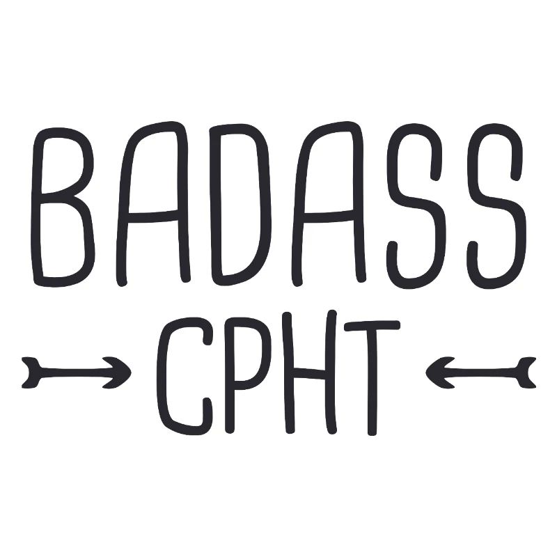 CPhT Badass Pharmacy